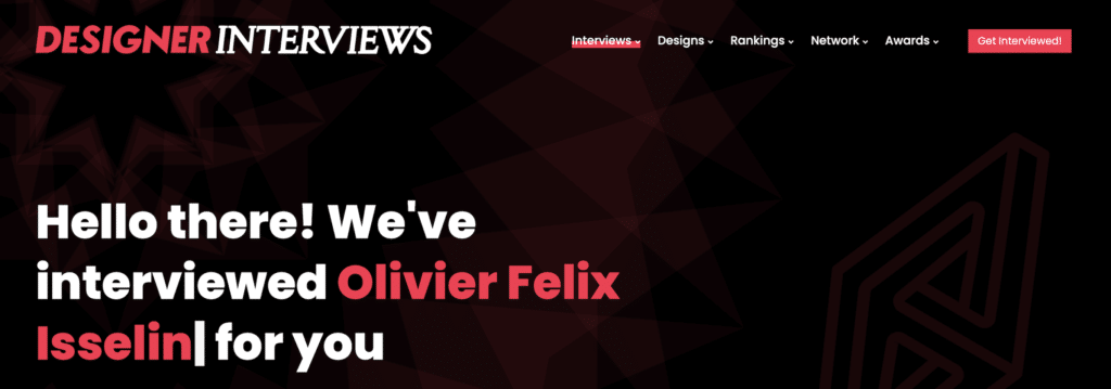 Designer Interviews of Olivier Felix Isselin banner
